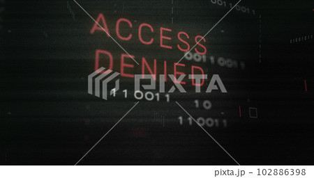 Image of access denied text and data processingのイラスト素材 [102886398] - PIXTA