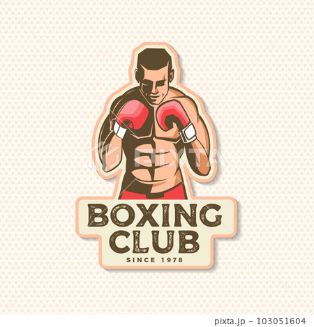 Boxing club badge, logo , patch design. Vector illustration. For Boxing sport club emblem, sign, patch, shirt, template. Vintage retro patch, label, sticker with Boxer Silhouette. 103051604