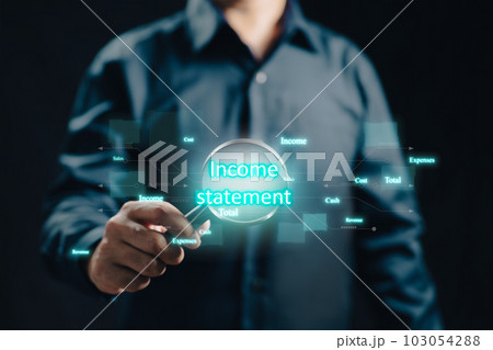 Income statement with magnifier. Examination and evaluation of the financial statement of an organization, balance sheet, cash flow 103054288