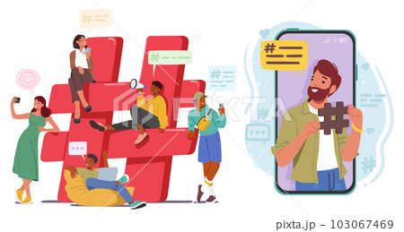 Characters Using Hashtags To Connect With Others And Categorize Their Content On Social Media Platform, Illustration 103067469
