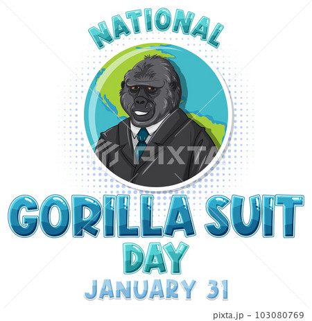 National Gorilla Suit Day Banner National Gorilla Suit Day Banner 103080769
