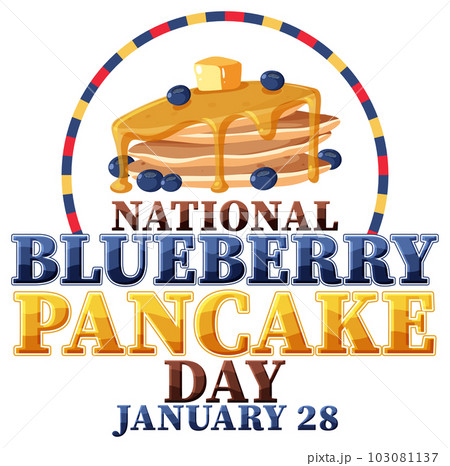 Happy national blueberry pancake day banner design 103081137