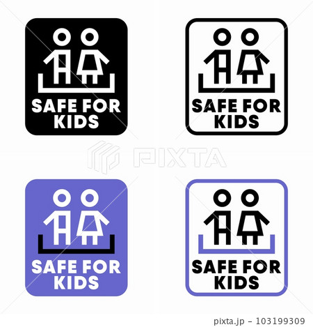 Safe for kids vector information sign 103199309