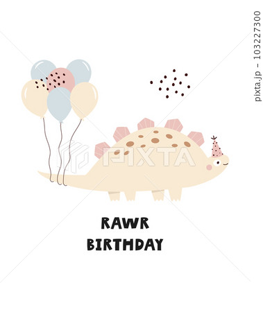 Illustration with a cute Birthday dinosaur in a simple hand drawn style. 103227300