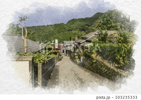 水彩画風 伊万里大川内山 秘窯の里 佐賀県伊万里市 水彩画風 伊万里大川内山 秘窯の里 佐賀県伊万里市 103235333