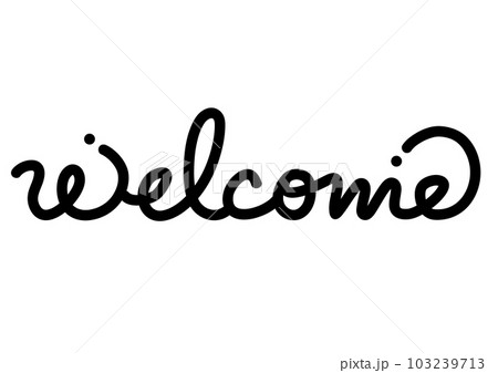 かわいい筆記体の文字 welcome かわいい筆記体の文字 welcome 103239713