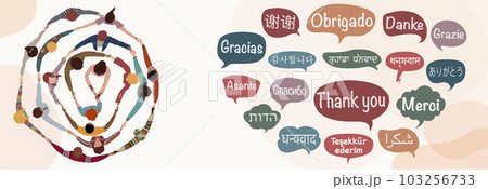 Speech bubbles with text -thank you- in various international languages.Group of people in circle - top view- diverse culture multicultural people from different nations and continents  103256733