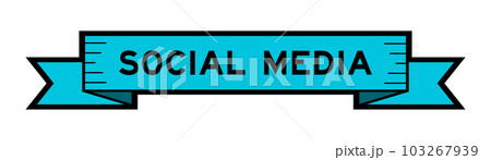 Ribbon label banner with word social media in blue color on white background 103267939