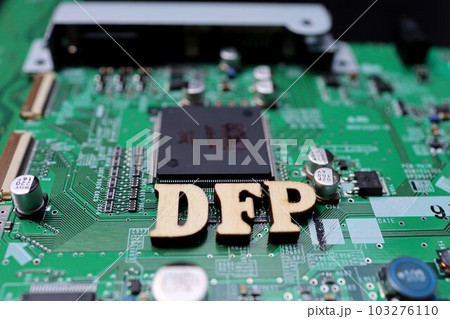 基盤、マザーボード。第三のプロセッサDFPのイメージ写真 基盤、マザーボード。第三のプロセッサDFPのイメージ写真 103276110