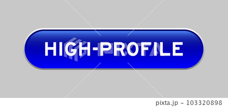 Blue color capsule shape button with word high profile on gray background Blue color capsule shape button with word high profile on gray background 103320898