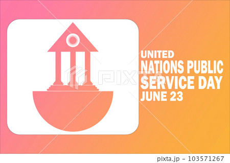 United Nations Public Service Day 103571267