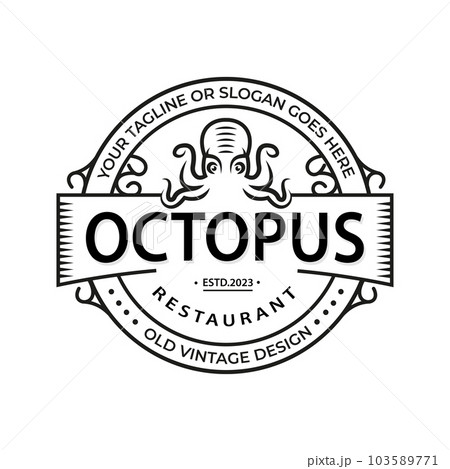 Template for logo, label and emblem with white octopus silhouette. Vector illustration Seafood Restaurant logo, poster template. Vintage emblem template for Seafood Restaurant, Fish Shop. 103589771