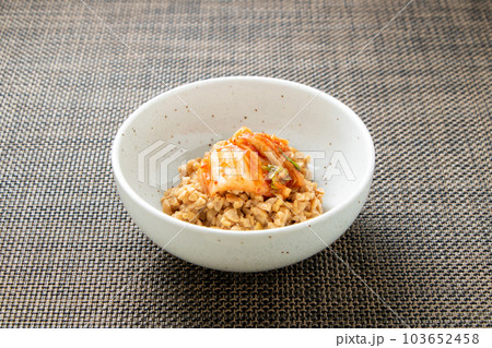 キムチ納豆。(白菜キムチトッピングひきわり納豆。) キムチ納豆。(白菜キムチトッピングひきわり納豆。) 103652458