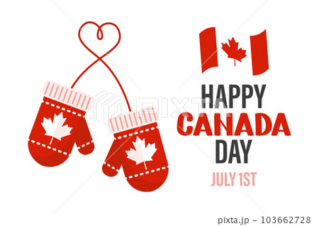 Happy Canada Day with mittens and maple leaf. Greeting card, poster, banner. Illustration, vector Happy Canada Day with mittens and maple leaf. Greeting card, poster, banner. Illustration, vector 103662728