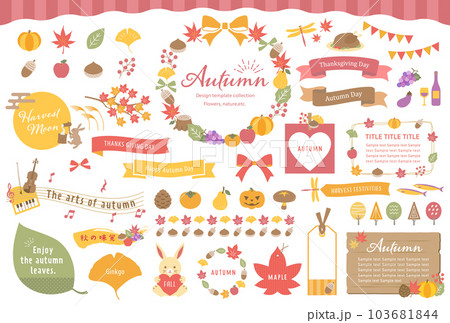 秋のイラストとフレームセット/ あしらい、紅葉、感謝祭、自然、飾り枠、見出し、ベクター 秋のイラストとフレームセット/ あしらい、紅葉、感謝祭、自然、飾り枠、見出し、ベクター 103681844