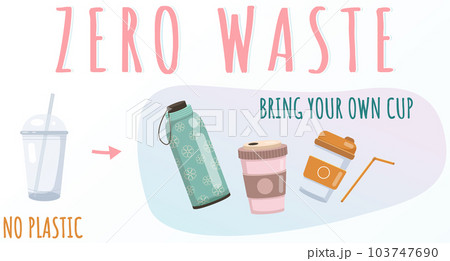 Zero waste concept. Bring your own reusable cup. Using natural organic sustainable materials Zero waste concept. Bring your own reusable cup. Using natural organic sustainable materials 103747690
