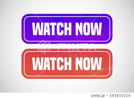 Watch now button. Watch now banner sign. Play video icon vector illustration. 103810320