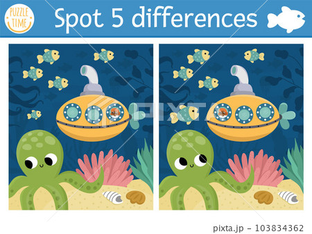 Find differences game for children. Under the sea educational activity with cute scene, submarine, octopus. Ocean life puzzle for kids with water animal. Underwater printable worksheet Find differences game for children. Under the sea educational activity with cute scene, submarine, octopus. Ocean life puzzle for kids with water animal. Underwater printable worksheet 103834362