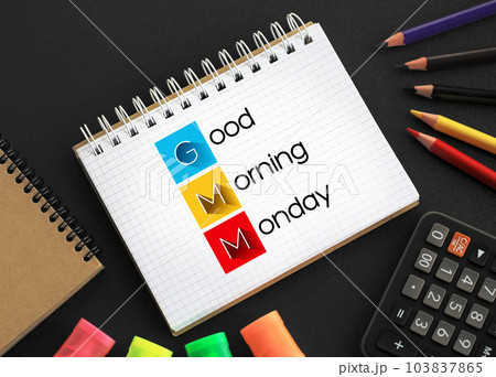 GMM - Good Morning Monday acronym on notepad, concept background GMM - Good Morning Monday acronym on notepad, concept background 103837865