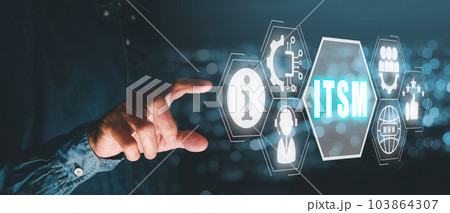 ITSM, information technology service management concept, Business person hand touching information technology service management icon on virtual screen. ITSM, information technology service management concept, Business person hand touching information technology service management icon on virtual screen. 103864307