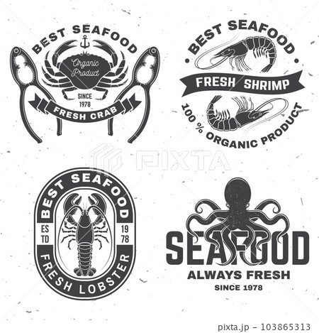 Set of best seafood badges. Fresh lobster, octopus, shrimp, dressed crab. Vector illustration. For seafood emblem, sign, patch, shirt, menu restaurants, fish markets, stores with lobster, octopus 103865313
