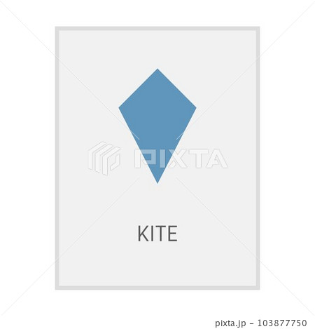 Kite geometric shape flash card element symbol for preschool education for kids mathematics learning illustration 103877750