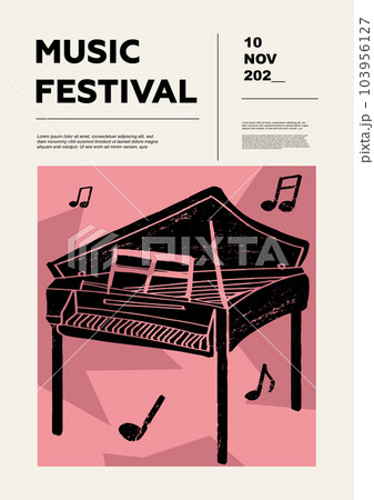 Spinet. Music festival poster. Keyboard musical instruments. Competition. A set of vector illustrations. Minimalistic design. Banner, flyer, cover, print. Spinet. Music festival poster. Keyboard musical instruments. Competition. A set of vector illustrations. Minimalistic design. Banner, flyer, cover, print. 103956127