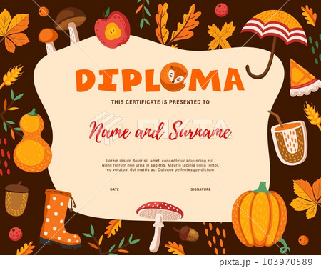 Kids diploma. Cartoon autumn and Thanksgiving food, plants and leaves. School education diploma, achievement vector award with mushroom, pumpkin, leaf and rubber boot, umbrella, autumn berry and acorn Kids diploma. Cartoon autumn and Thanksgiving food, plants and leaves. School education diploma, achievement vector award with mushroom, pumpkin, leaf and rubber boot, umbrella, autumn berry and acorn 103970589