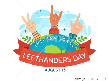 Happy LeftHanders Day Celebration Vector Illustration with Raise Awareness of Pride in Being Left Handed in Flat Cartoon Hand Drawn Templates 103970903