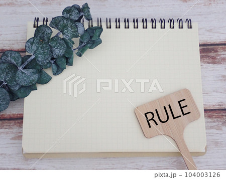 ノートにRULEルールの文字、テキストスペースあり 104003126