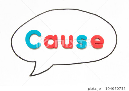 Alphabet letter with word cause in black line hand drawing as bubble speech on white board background Alphabet letter with word cause in black line hand drawing as bubble speech on white board background 104070753
