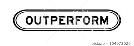 Grunge black outperform word rubber seal stamp on white background 104072020