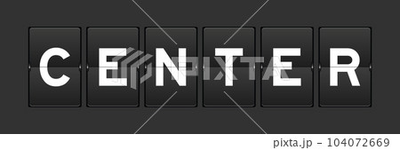 Black color analog flip board with word center on gray background 104072669