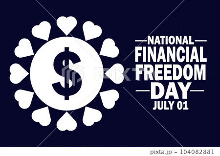 National Financial Freedom Day 104082881