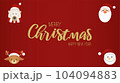Merry Christmas and happy new year cute face Santa Claus and reindeer, White bear, Snowman. 104094883