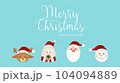 Merry Christmas and happy new year cute face Santa Claus and reindeer, White bear, Snowman. 104094889