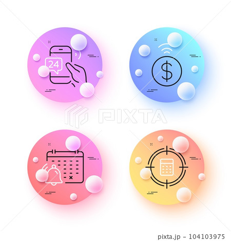 Contactless payment, Calculator target and Notification calendar minimal line icons. 3d spheres or balls buttons. 24h service icons. For web, application, printing. Vector 104103975