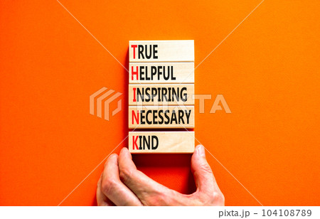 Think symbol. Concept words Think before you speak true helpful inspiring necessary kind on wooden block. Beautiful orange background. Business Think true helpful inspiring necessary kind concept. Think symbol. Concept words Think before you speak true helpful inspiring necessary kind on wooden block. Beautiful orange background. Business Think true helpful inspiring necessary kind concept. 104108789