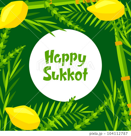 Happy Sukkot greeting card. Holiday background with Jewish festival traditional symbols. Happy Sukkot greeting card. Holiday background with Jewish festival traditional symbols. 104112787