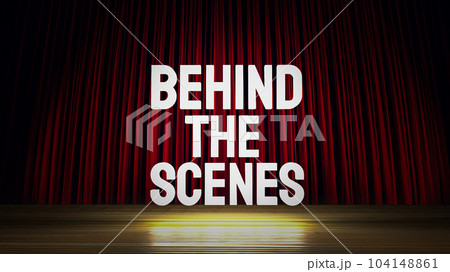 The behind the scenes text on stage 3d rendering 104148861