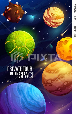 Cartoon space planets poster with alien galaxy world, vector kids fantasy cosmos background. Fantasy galaxy planets with lava craters and ice, futuristic galactic spaceflight and extraterrestrial tour Cartoon space planets poster with alien galaxy world, vector kids fantasy cosmos background. Fantasy galaxy planets with lava craters and ice, futuristic galactic spaceflight and extraterrestrial tour 104170983