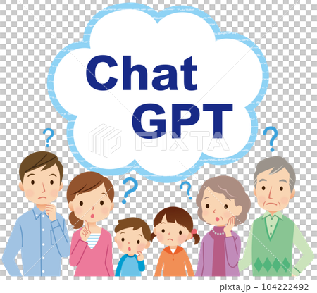 チャットGPTを考える家族 104222492
