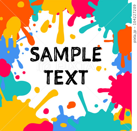 フレーム素材_カラフルなペンキ 104227289