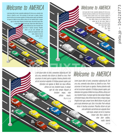 Isometric flag of USA on flagpole fluttering in wind. Crossing of US of America country border by car travels. Set of information horizontal, square and vertical vector banner, templates for printing 104228773