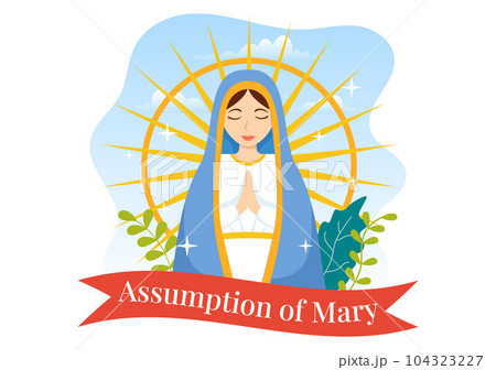 Assumption of Mary Vector Illustration with Feast of the Blessed Virgin and Doves in Heaven in Flat Cartoon Hand Drawn Background Templates 104323227