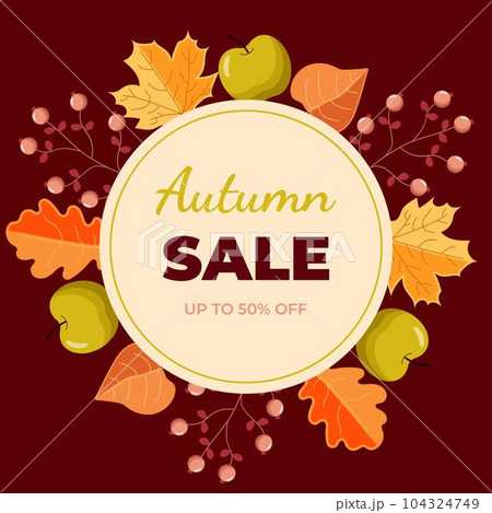 Autumn banner sale with leaves, apples and berries. Can be used for shopping sale, promo poster, banner, flyer, invitation, website. Vector illustration 104324749