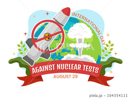 International Day Against Nuclear Tests Vector Illustration on August 29 with Ban Sign Icon, Earth and Rocket Bomb in Hand Drawn Templates International Day Against Nuclear Tests Vector Illustration on August 29 with Ban Sign Icon, Earth and Rocket Bomb in Hand Drawn Templates 104354111