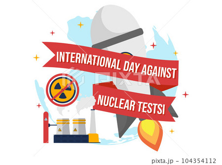 International Day Against Nuclear Tests Vector Illustration on August 29 with Ban Sign Icon, Earth and Rocket Bomb in Hand Drawn Templates International Day Against Nuclear Tests Vector Illustration on August 29 with Ban Sign Icon, Earth and Rocket Bomb in Hand Drawn Templates 104354112