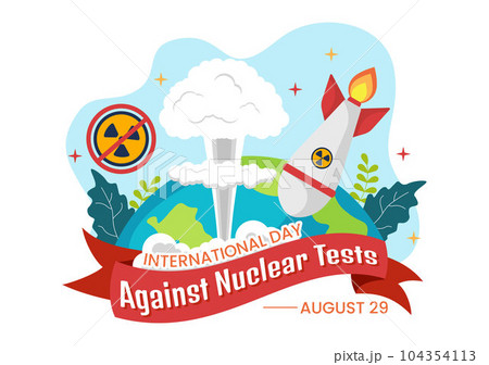 International Day Against Nuclear Tests Vector Illustration on August 29 with Ban Sign Icon, Earth and Rocket Bomb in Hand Drawn Templates 104354113