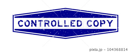Grunge blue controlled copy word hexagon rubber seal stamp on white background Grunge blue controlled copy word hexagon rubber seal stamp on white background 104368814
